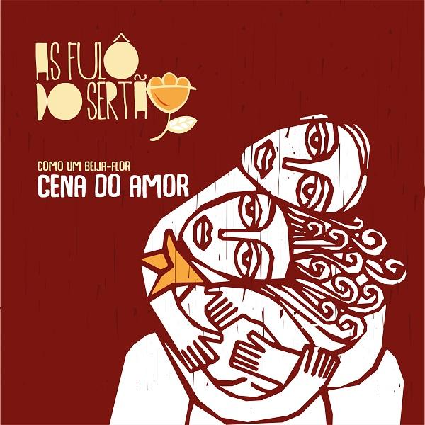 As Fulô do Sertão – Como um Beija-Flor: Cena do Amor