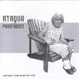 Ataque Periférico – Esperto Que É Esperto Morre De Velho