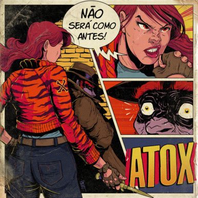 Atox – Não Será Como Antes!
