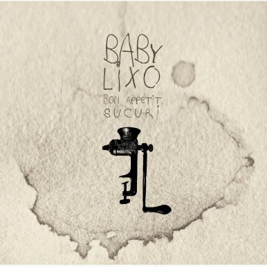 Baby Lixo – Bon Appetit, Sucuri