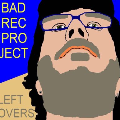Bad Rec Project – Leftovers EP