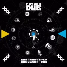 BaianaSystem & Buguinha Dub – Futuro Dub