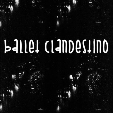 Ballet Clandestino – dest.RUIR EP