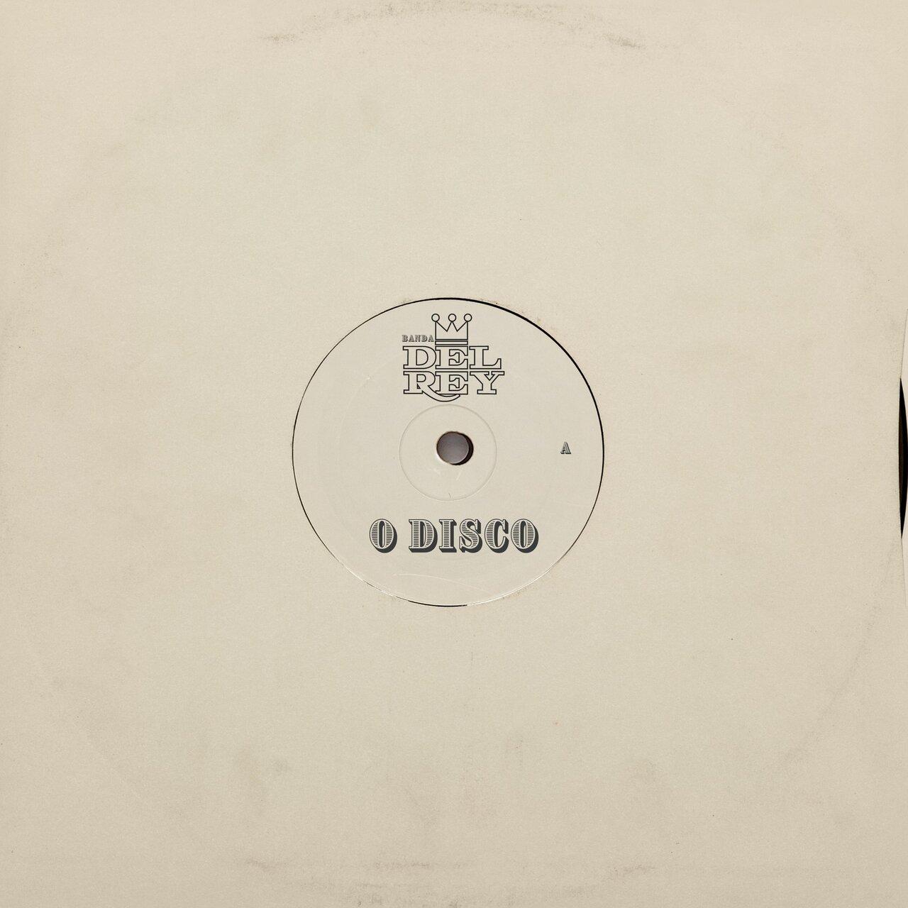 Banda Del Rey – O Disco