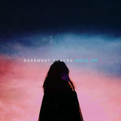 Basement Tracks – Rave On