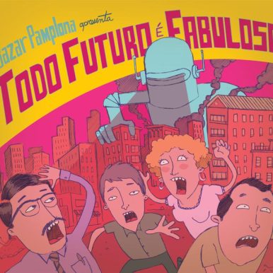 Bazar Pamplona – Todo Futuro é Fabuloso