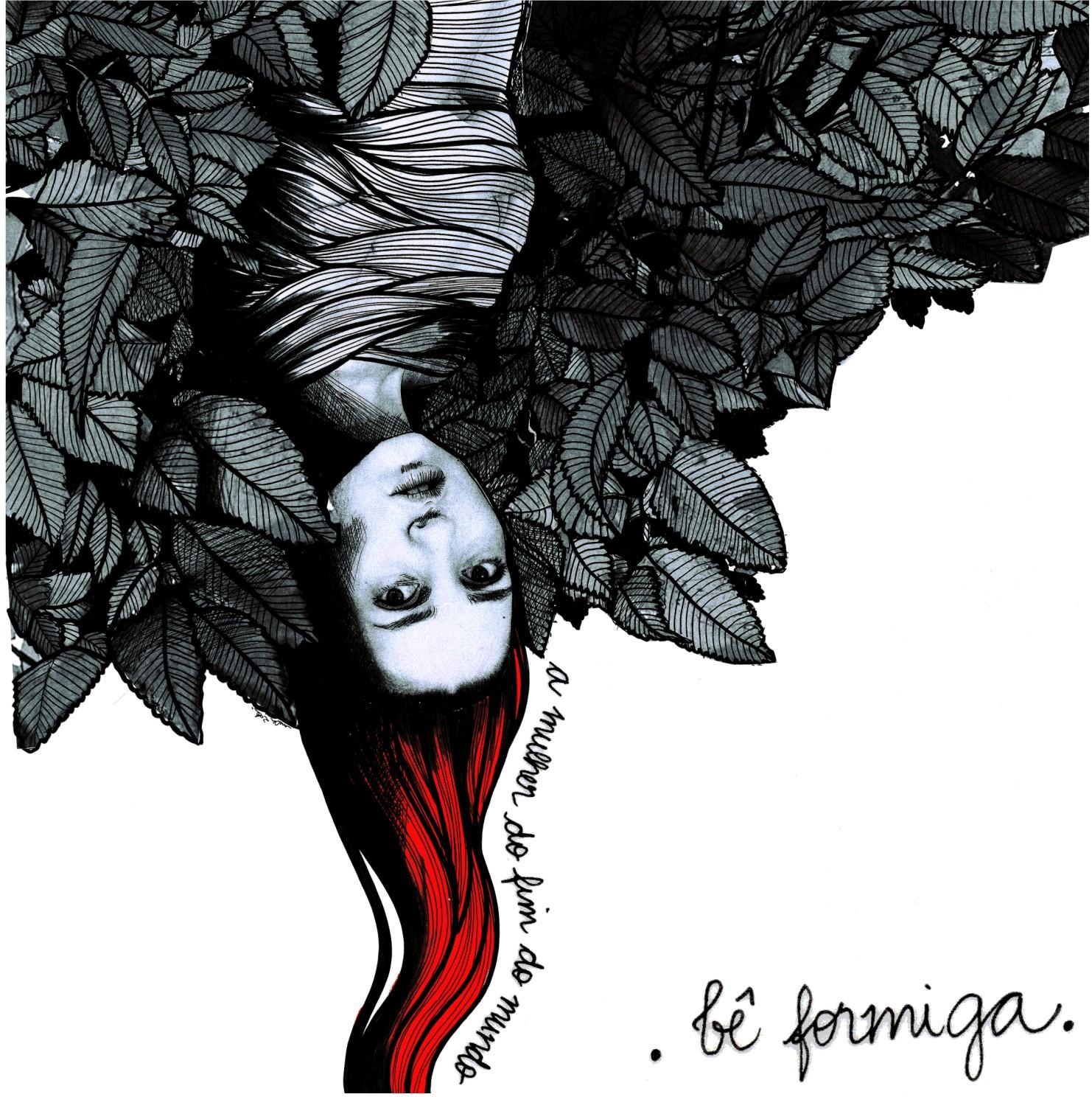 Bê Formiga – A Mulher do fim do mundo [Promo EP]