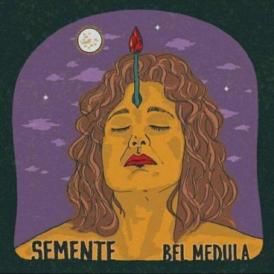Bel_Medula – Semente