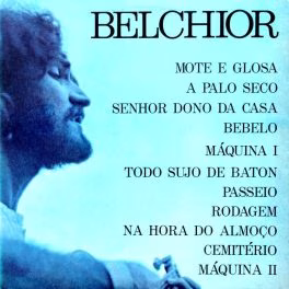 Belchior – Mote e Glosa