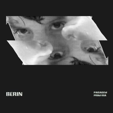 berin – paisagem primária