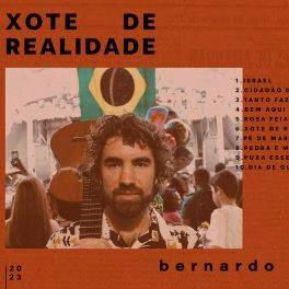 Bernardo – Xote De Realidade