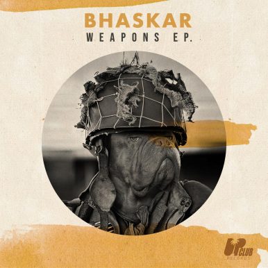 Bhaskar – Weapons EP