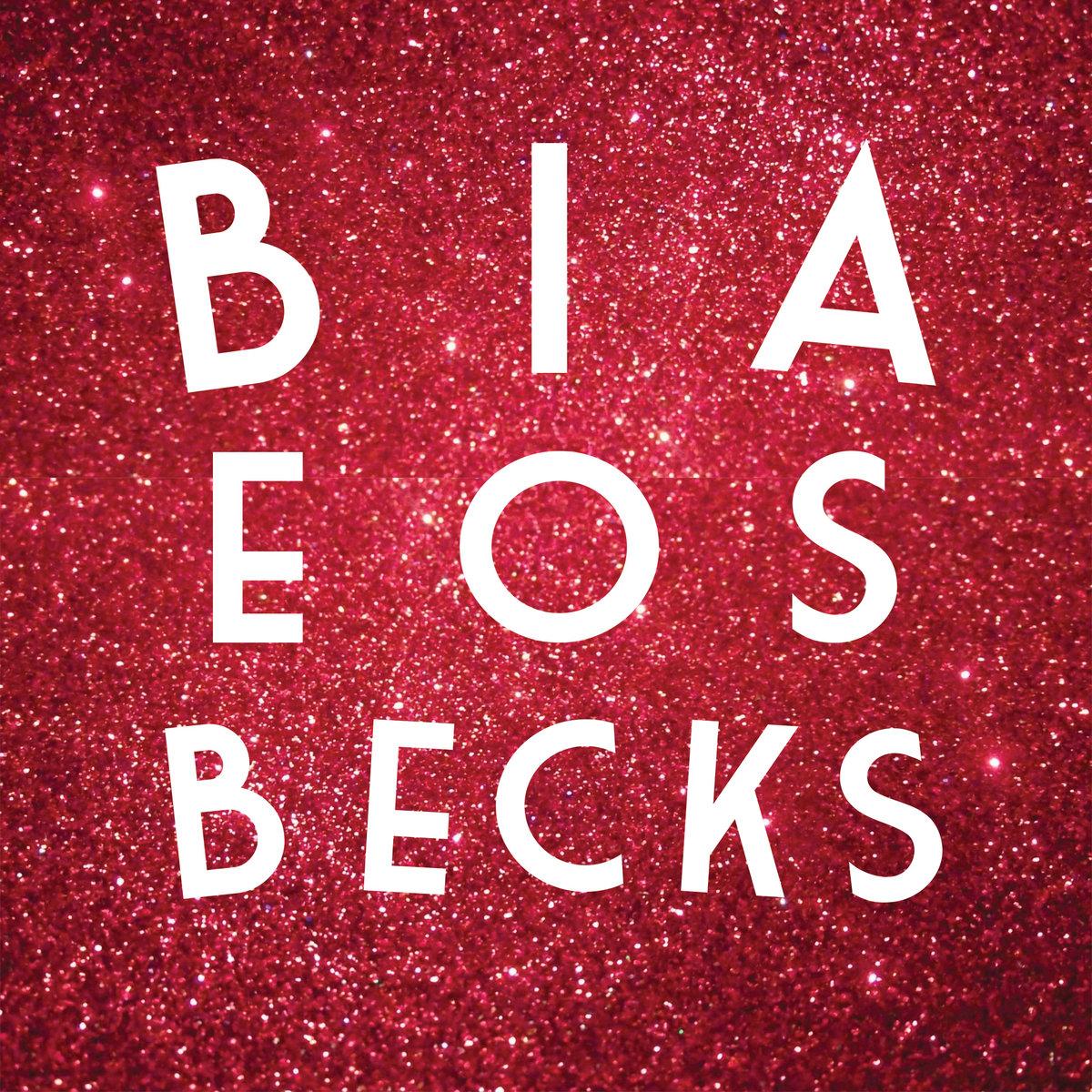 Bia e Os Becks – Todo Lascado