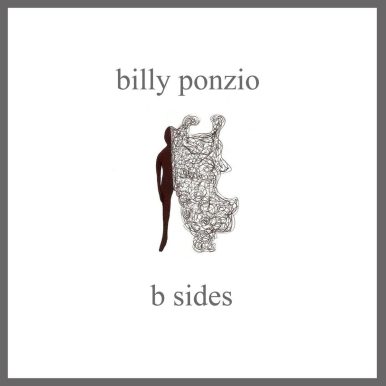 Billy Ponzio – B SIDES