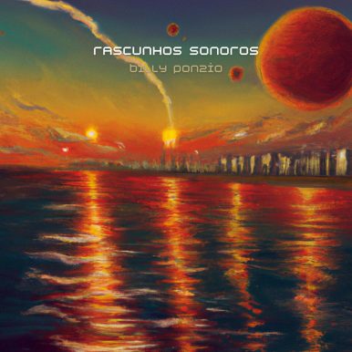 Billy Ponzio – RASCUNHOS SONOROS