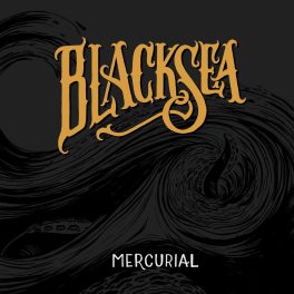 Black Sea – MERCURIAL