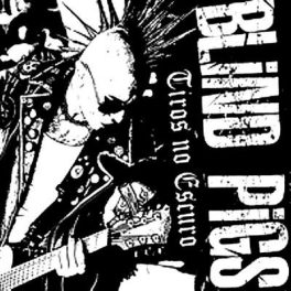 Blind Pigs – Tiros no Escuro EP