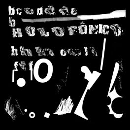 Bode Holofonico – Bode Holofonico