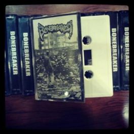 Bonebreaker – Demos Compilation