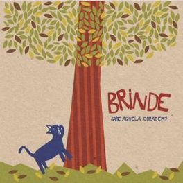 Brinde – sabe aquela coragem?