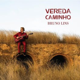Bruno Lins – Vereda Caminho