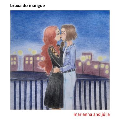 bruxa do mangue – marianna and j​ú​lia