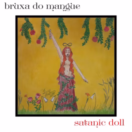 bruxa do mangue – satanic doll .