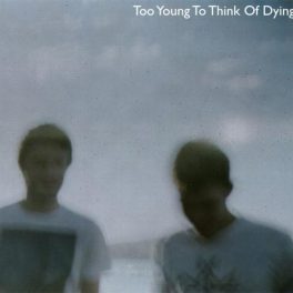 Búfalo – Too Young To Think Of Dying