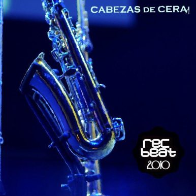 Cabezas de Cera – Ao Vivo – Festival Recbeat