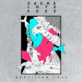 Cachalote Fuzz – Brazilian Toys