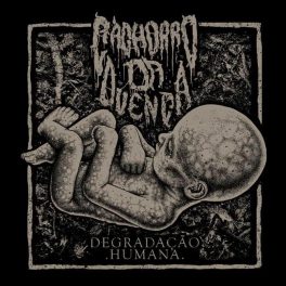 Cachorro da Duença – Degradação Humana
