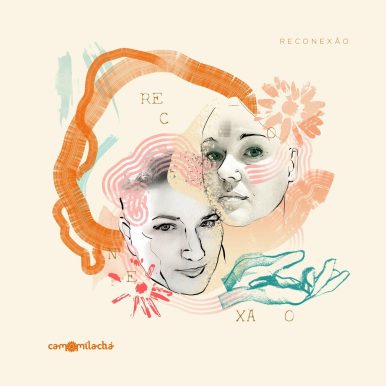 Camomila Chá – Reconexão