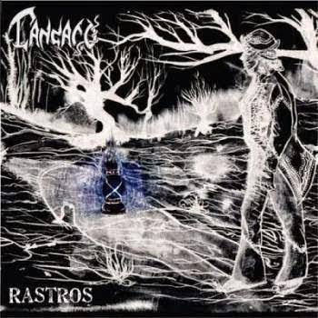 Cangaço – Rastros