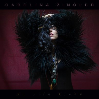 Carolina Zingler – Eu Viro Bicho