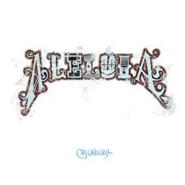 Cascadura – Aleluia