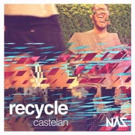 Castelan – Recycle