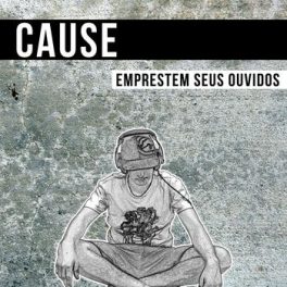 Cause – Emprestem Seus Ouvidos EP