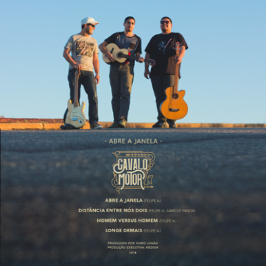 Cavalo Motor – Abre a Janela EP .