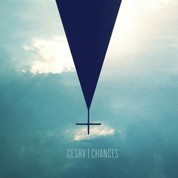 CEϟRV – Chances EP