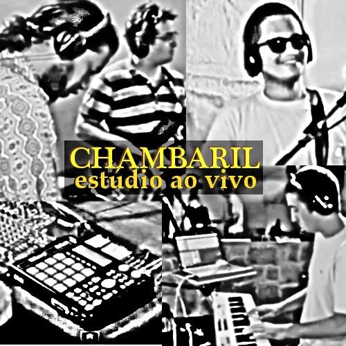 Chambaril – Estúdio Ao Vivo