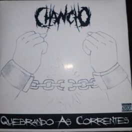 Chancho – Quebrando as Correntes EP