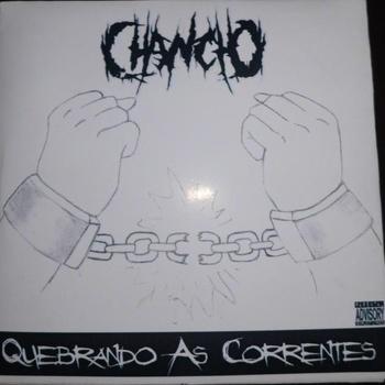 Chancho – Quebrando as Correntes EP