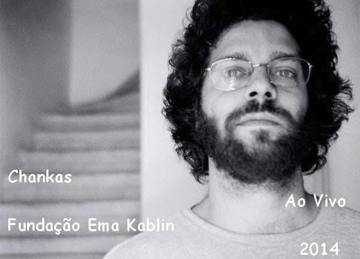 Chankas – Ao Vivo – Fundação Ema Kablin