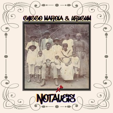 Chicco Marola, Urucum – NOTÁVEIS