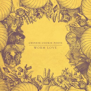 Chinese Cookie Poets – Worm Love