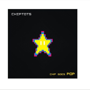 Chiptots – Chip Goes Pop