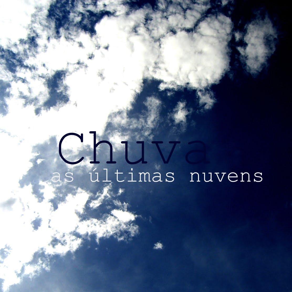 Chuva – As Ăltimas Nuvens