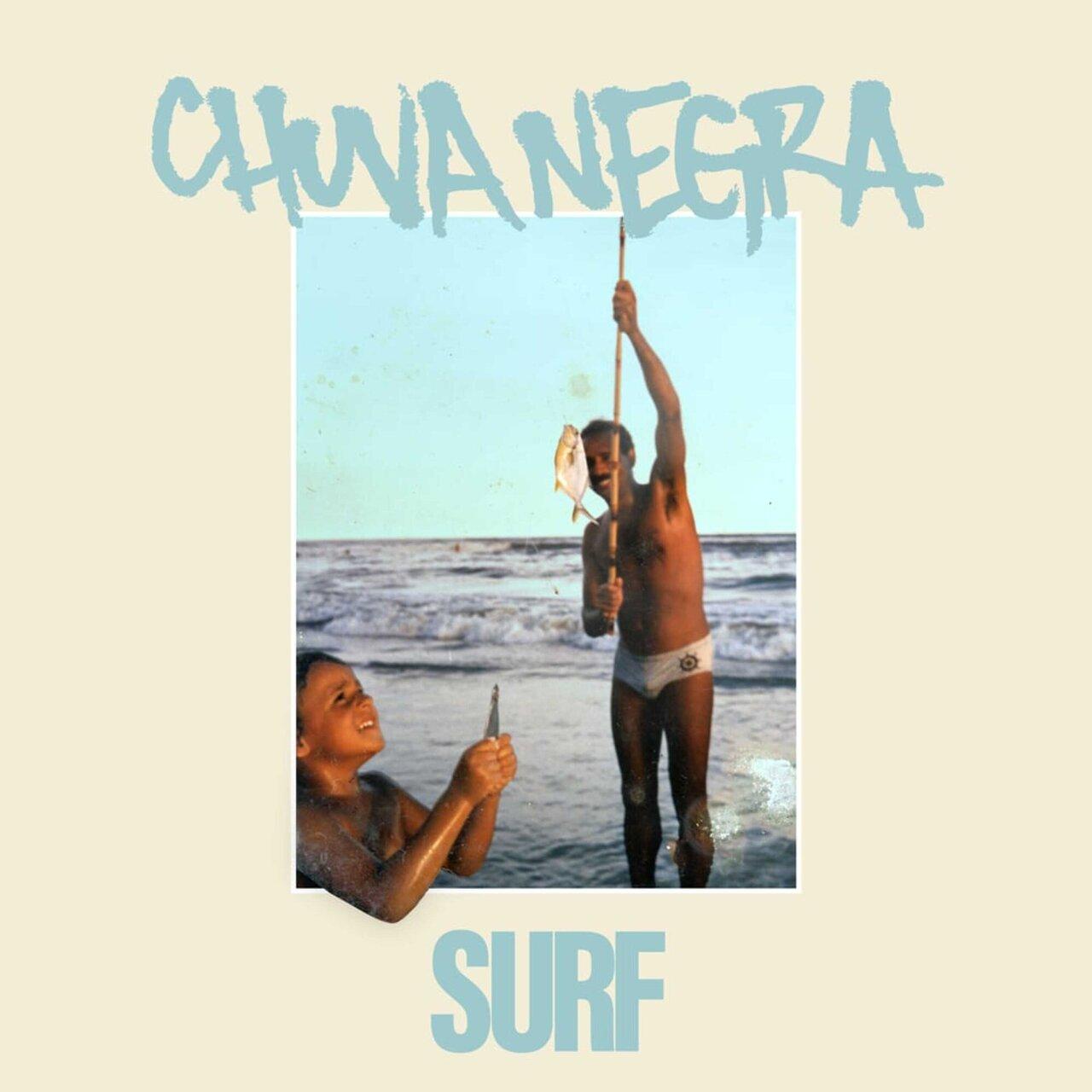 Chuva Negra – Surf