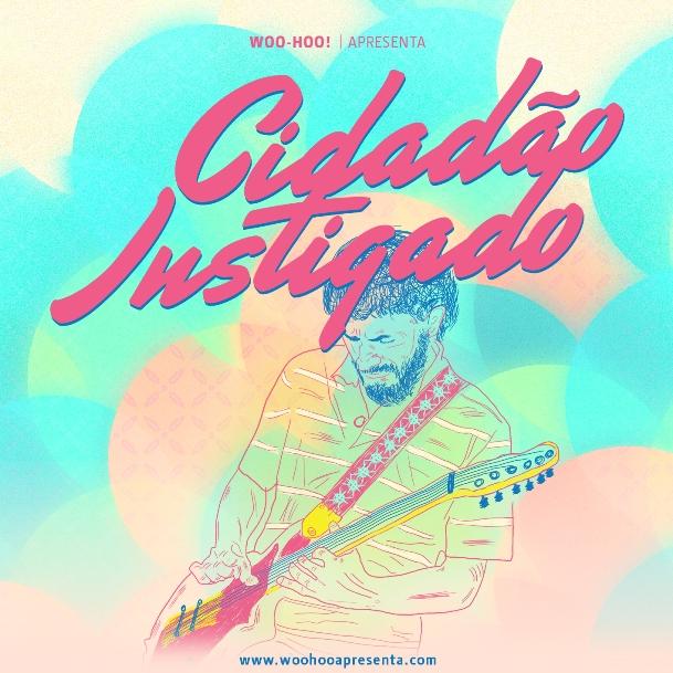 CidadĂŁo Instigado – Ao Vivo no Mercado EufrĂĄsio Barbosa