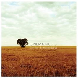 Cinema Mudo – Doses Homeopáticas EP